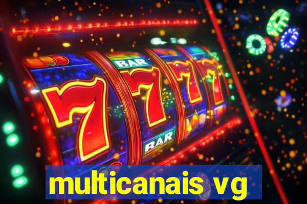 multicanais vg